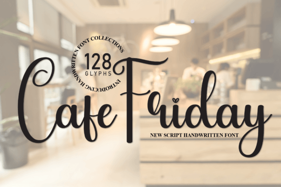 Cafe Friday: A Sweet Handwritten Font for Creative Projects