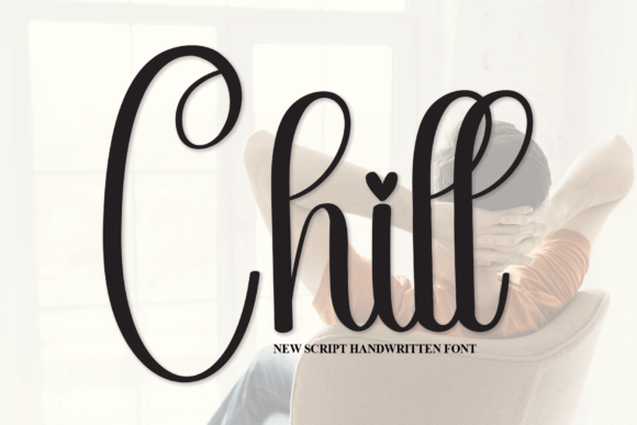 Discover the Elegance of the Chill Handwritten Typeface