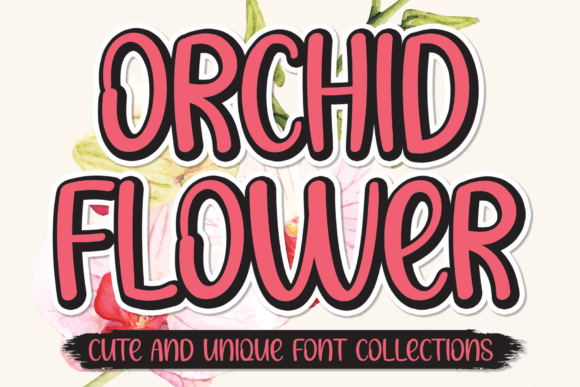 Orchid Flower Font: A Natural Choice for Creative Projects